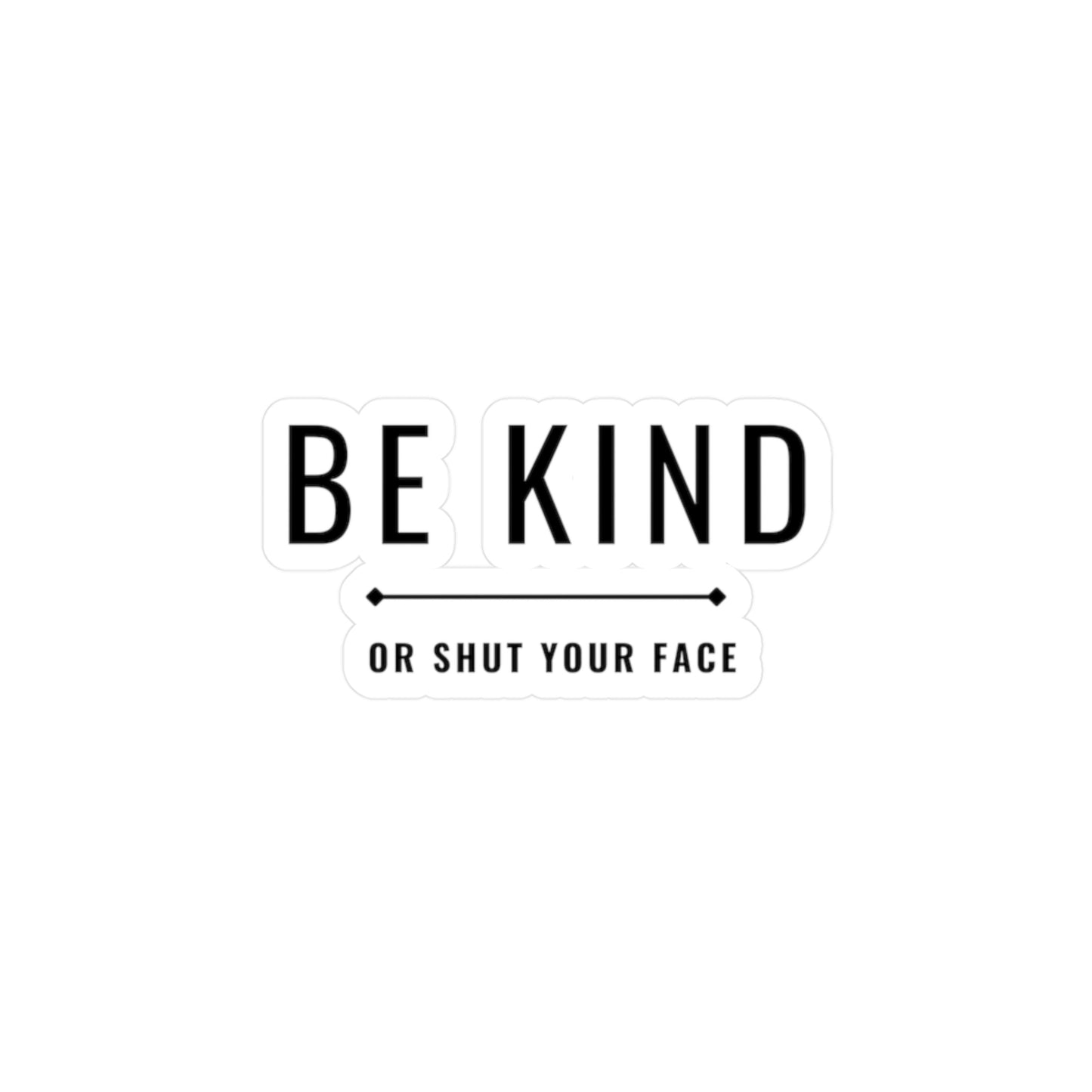 Be Kind Vinyl Decal