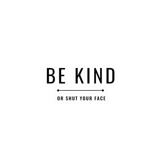 Be Kind Vinyl Decal